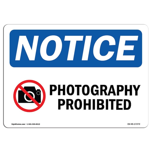 Safety Sign, OSHA Notice, 18" Height, Photography Prohibited Sign With Symbol, Landscape